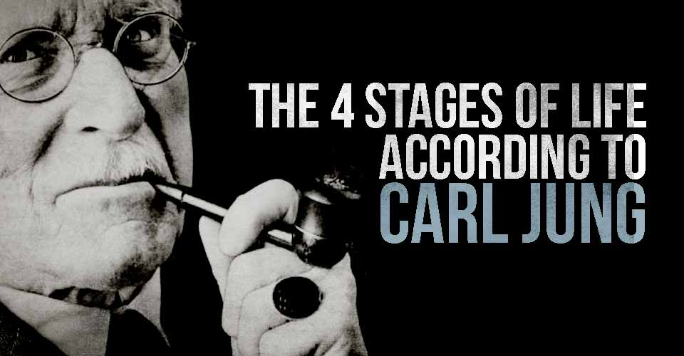 According To Carl Jung There Are 4 Stages Of Life Which Stage Are You